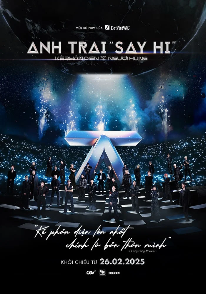 Anh Trai Say Hi: Kẻ Phản Diện Tạo Nên Người Hùng